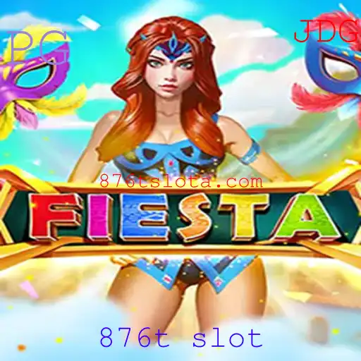 Descubra a Emoção do Jogo Fiesta: Uma Nova Experiência de Slot 876t