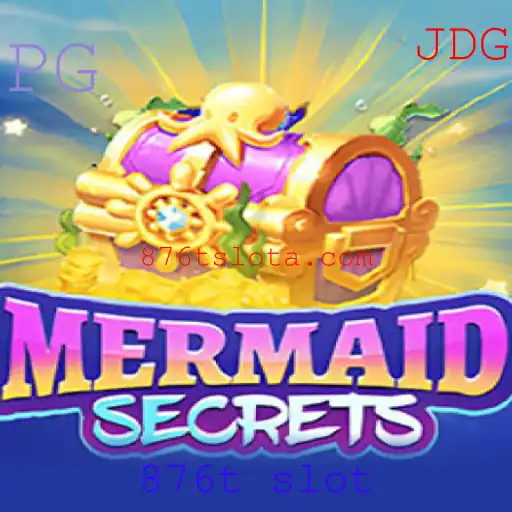 Explorando MermaidSecrets: Um Mergulho no Mundo dos Slots 876t